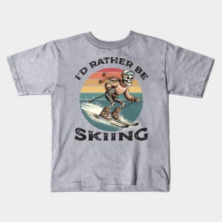 I'd Rather Be Skiing Kids T-Shirt